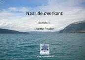 Naar de overkant - Lisette Peulen (ISBN 9789081304795)