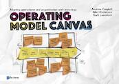 Operating Model Canvas - Andrew Campbell, Mikel Gutierrez, Mark Lancelott (ISBN 9789401800716)