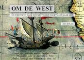 Om de West - Jan de Lint (ISBN 9789082405217)