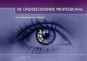 De onderzoekende professional - Arnout Schuitema, Remi Soleman (ISBN 9789046906927)