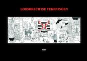 Loosdrechtse Tekeningen deel I - (ISBN 9789083057705)