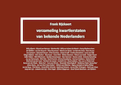 Verzameling kwartierstaten van bekende Nederlanders - Frank Rijckaert (ISBN 9789492954565)