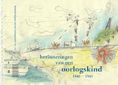 Herinneringen van een oorlogskind op Scheveningen, 1940-1945 - Wout van der Toorn (ISBN 9789088601477)