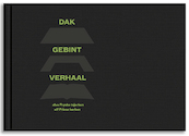 Dak Gebint Verhaal - Eddy van der Noord (ISBN 9789491536977)