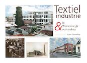 Textielindustrie in Winterswijk & Omstreken - (ISBN 9789082833621)