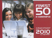 Finest Fifty e-commerce 2010 - Tim Besselink, Geert J. Grimberg, Geert-Jan Smits, Bart ter Steege (ISBN 9789076051345)