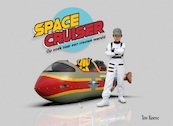 Spacecruiser - Ton Koene (ISBN 9789044838367)
