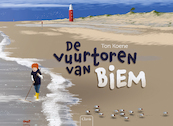 De vuurtoren van Biem - Ton Koene (ISBN 9789044841657)