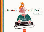 De viool van Dario - Klaartje Scheer (ISBN 9789044847765)