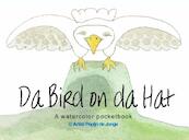 Da Bird on da Hat - Pepijn de Jonge (ISBN 9789402103618)