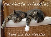 Perfecte vriendjes - René van den Abeelen (ISBN 9789402121117)