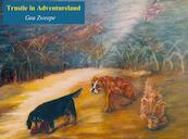 Trustie in adventureland - Gea Zweepe (ISBN 9789402137675)