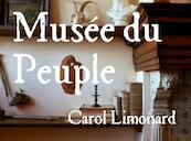 Musée du Peuple - Carolus Limonard (ISBN 9789402144291)