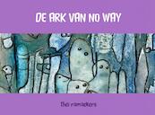 De ark van no way - Thei Ramaekers (ISBN 9789402167245)