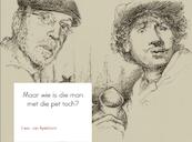 Maar wie is die man met die pet toch? - Cees Van Apeldoorn (ISBN 9789402182743)