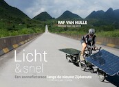 Met de zonnefiets naar de Zijderoute - Raf Van Hulle (ISBN 9789492419491)