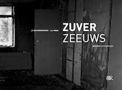 Zuver Zeeuws - Jan van Broekhoven, Cees Maas (ISBN 9789079875894)