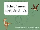 Schrijf mee met de Dino's - Joyce Staneke-Meuwissen (ISBN 9789464357615)