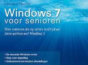 Windows 7 voor senioren - Francisca Fouchier (ISBN 9789022959497)