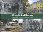 10 jaar De Oud-Hagenaar - (ISBN 9789460100871)
