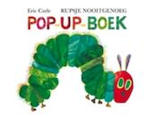 Rupsje Nooitgenoeg pop-up-boek - Eric Carle (ISBN 9789025744533)