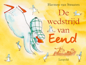 De wedstrijd van Eend - H. van Straaten (ISBN 9789025844172)