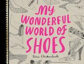 My Wonderful World of Shoes - Nina Chakrabarti (ISBN 9781780670010)