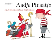 Aadje Piraatje en de stoomboot van Sinterklaas - Marjet Huiberts (ISBN 9789025751760)