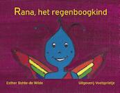 Rana, het regenboogkind - Esther Bohte-de Wilde (ISBN 9789082421422)