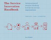 The service innovation handbook - Lucy Kimbell (ISBN 9789063693534)