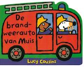De brandweerauto van Muis - Lucy Cousins (ISBN 9789025835668)