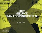 Het nieuwe kantoorinrichten - Peter Vink (ISBN 9789462155107)