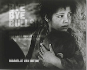 Bye bye Bullshit - Marielle van Uitert, George Marlet (ISBN 9789089102737)