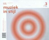 Muziek in Stijl - (ISBN 9789492165169)