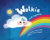 Wolkie en de regenboog - Kim Feenstra, Max Koedijk (ISBN 9789492597618)