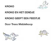 Kroko - Trees Middelkoop (ISBN 9789462664128)
