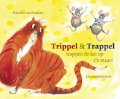Trippel & Trappel trappen de kat op z'n staart - Harmen van Straaten (ISBN 9789025884598)