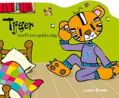 Tijger heeft een gekke dag - Loeke Braam (ISBN 9789025854973)