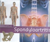 Zorgatlas Spondyloartritis - I.A.A.M. van Echteld, Aone A.C. van Roij (ISBN 9789491984440)