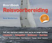 Boordboek reisvoorbereiding - Rene Westerhuis (ISBN 9789059611238)