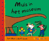 Muis in het museum - Lucy Cousins (ISBN 9789025852320)