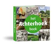 Het Achterhoek Boek - Caroline Reilink (ISBN 9789085260516)