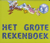Het grote Rekenboek groep 6 Leer-en oefenboek - (ISBN 9789077990421)