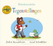 Tegenstellingen Eikenbosverhalen - Julia Donaldson (ISBN 9789047711452)