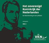 Het onverenigd Koninkrijk der Nederlanden - Remieg Aerts (ISBN 9789080525580)
