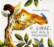 O, giraf, wat ben je onhandig! - Gemma O'Neill (ISBN 9789048308484)