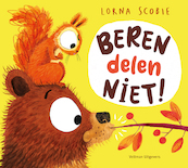 Beren delen niet! - Lorna Scobie (ISBN 9789048321162)