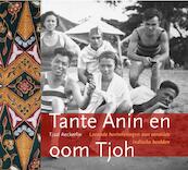 Tante Anin en oom Tjoh - Tjaal Aeckerlin (ISBN 9789460221705)
