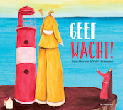 Geef wacht! - Tom Marien (ISBN 9789463830171)