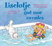 Liselotje gaat naar zwemles - Marianne Busser, Ron Schröder (ISBN 9789000323142)